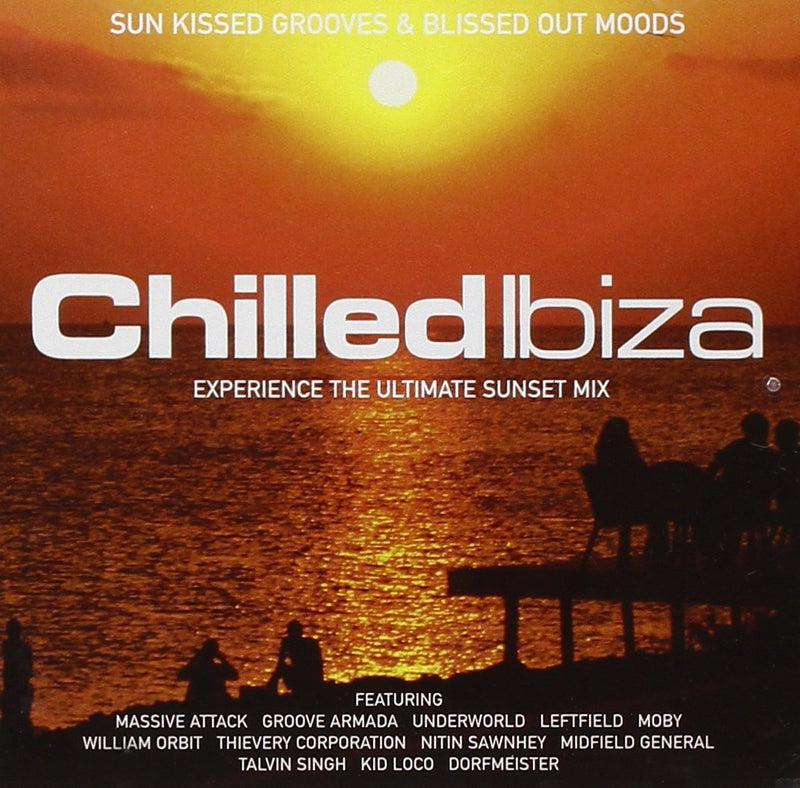 Chilled Ibiza: Experience the Ultimate Sunset Mix  explicit_lyrics
