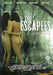 Escapees, (the