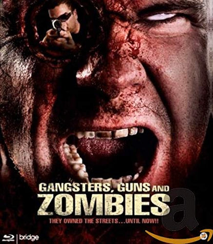 Gangsters guns and zombies