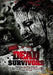 Dead survivors
