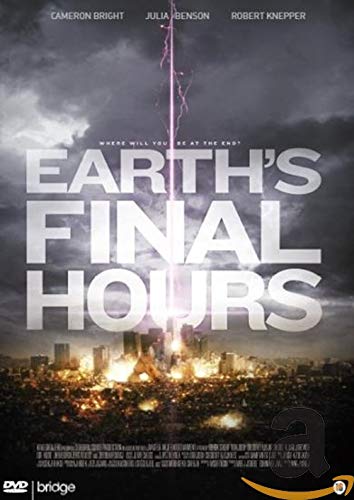 Earths final hours
