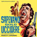 Sapevano Solo Uccidere I'll Die for Vengeance Soundtrack
