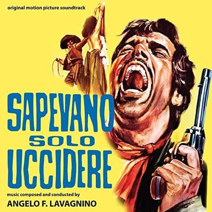 Sapevano Solo Uccidere I'll Die for Vengeance Soundtrack