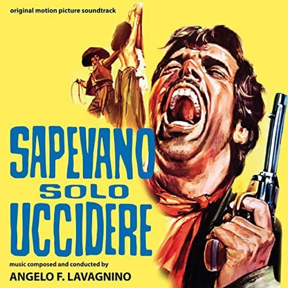 Sapevano Solo Uccidere I'll Die for Vengeance Soundtrack
