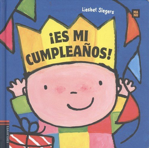 ?Es Mi Cumplea?Os! / It`S My Birthday