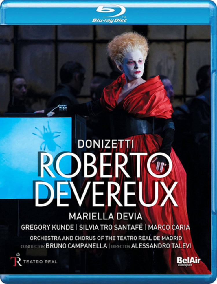 Roberto Devereux: Teatro Real De Madrid (Campanella)