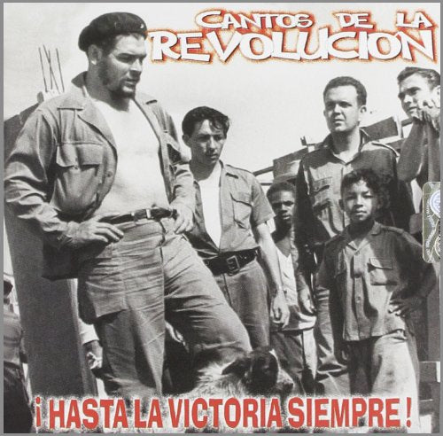 Che Guevara Cantos De La Revolution 1