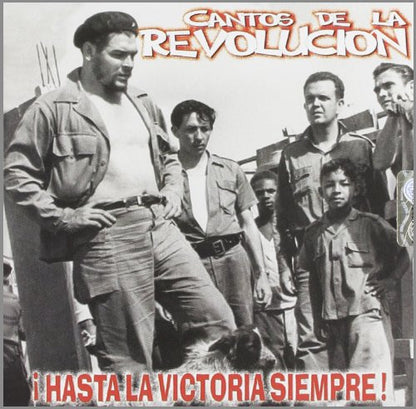 Che Guevara Cantos De La Revolution 1