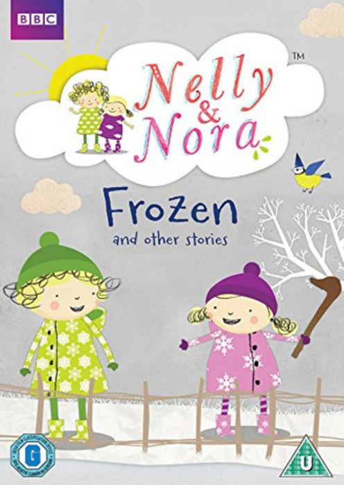 Nelly and Nora: Frozen and Other Stories