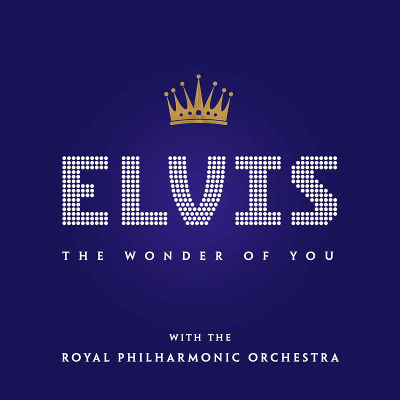 The Wonder Of You: Elvis Presley Wit H The Royal Philharmonic Orchestra