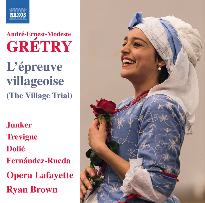 André-Ernest-Modeste Grétry: L'épreuve Villageoise