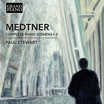 Medtner: Complete Piano Sonatas - Volume 2
