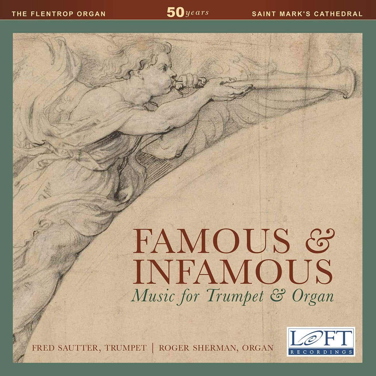 Famous & Infamous: Music for Trumpet & Organ