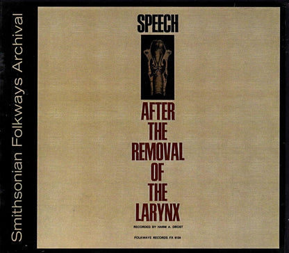 Speech After the Larynx / Various