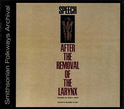 Speech After the Larynx / Various