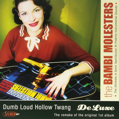 Dumb Loud Hollow Twang