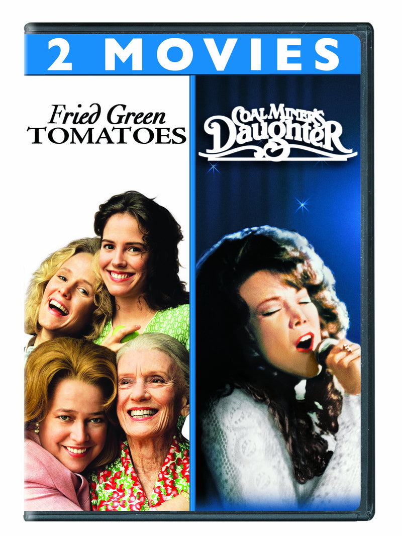 Fried Green Tomatoes/Coal Miners Daughte