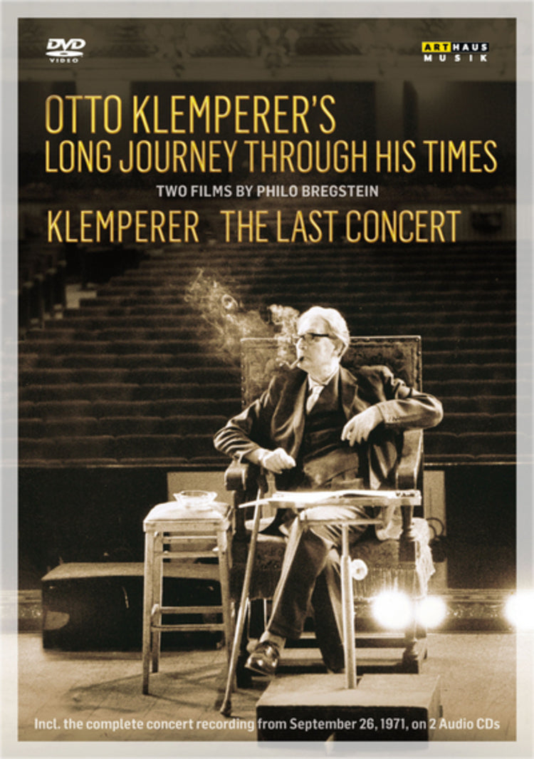 Otto Klemperer's Long Journey Through His Times/The Last Concert