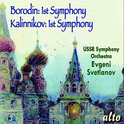 Borodin:1st Symphony Kalinnikov:1st Symphony