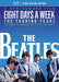 The Beatles: Eight Days A Week the Touring Years 2016