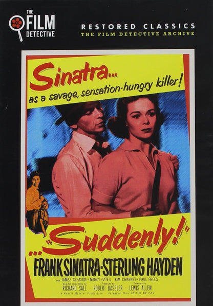 Suddenly (The Film Detective Restored Version)