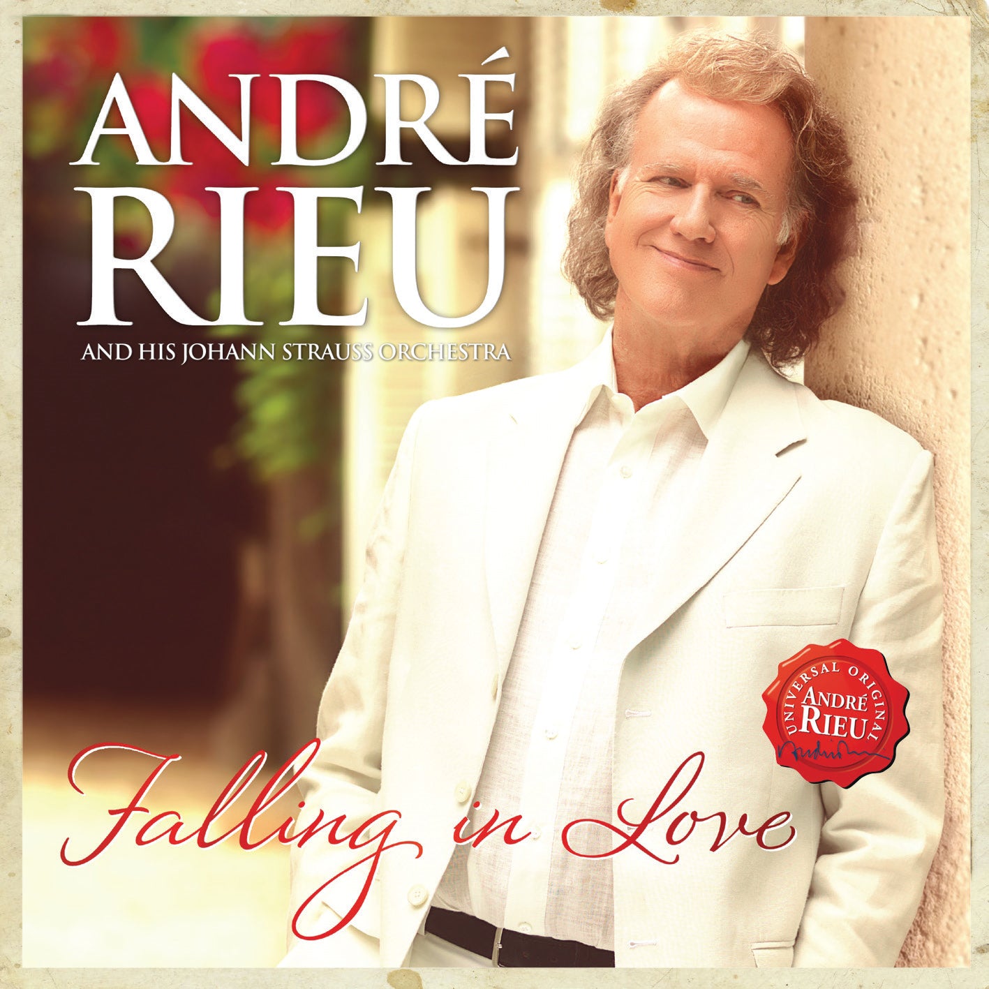 André Rieu and His Johann Strauss Orchestra: Falling in Love