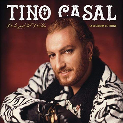 Tino Casal De la Piel del Diablo: La Colecci¢n Definitiva