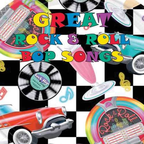 Great Rock & Roll Bop Songs