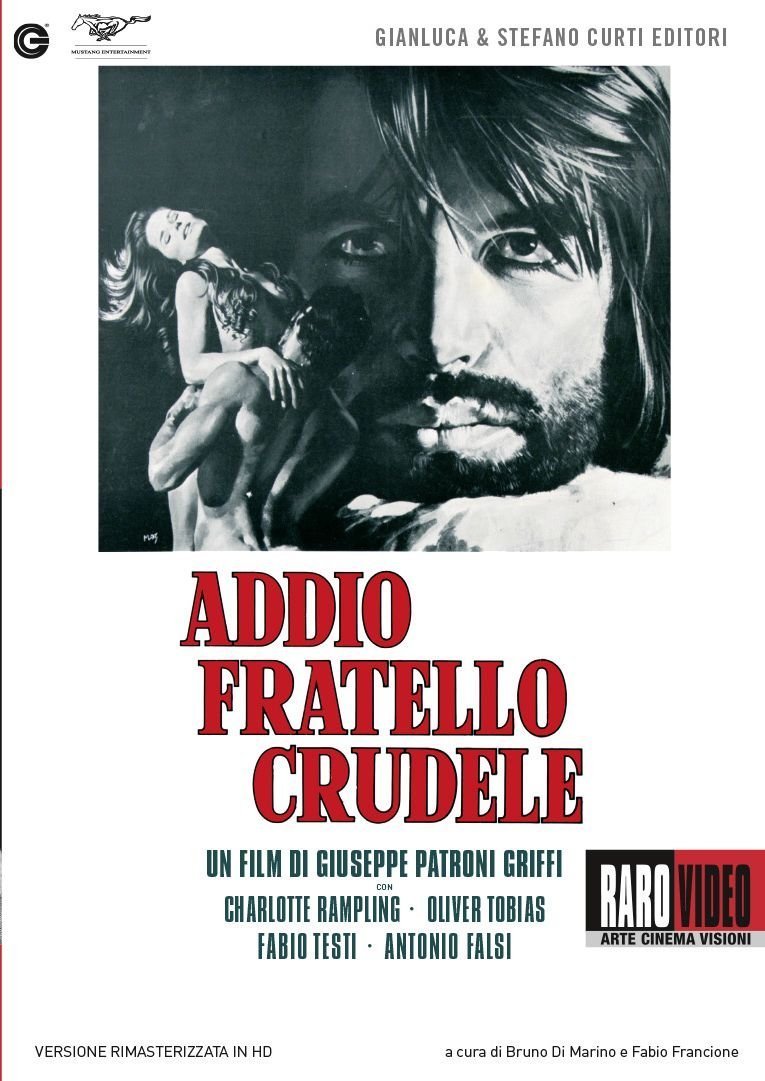 Addio fratello crudele