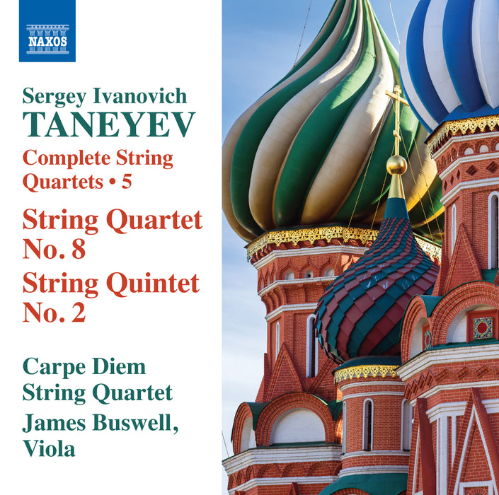 Sergey Ivanovich Taneyev: Complete String Quartets: String Quartet No. 8/String Quintet No. 2 - Volume 5