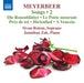 Meyerbeer: Songs: Die Rosenblätter/Le Poète Mourant/Près De Toi/Hirtenlied/... - Volume 2
