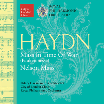 Haydn: Mass in Time of War (Paukenmesse)/Nelson Mass