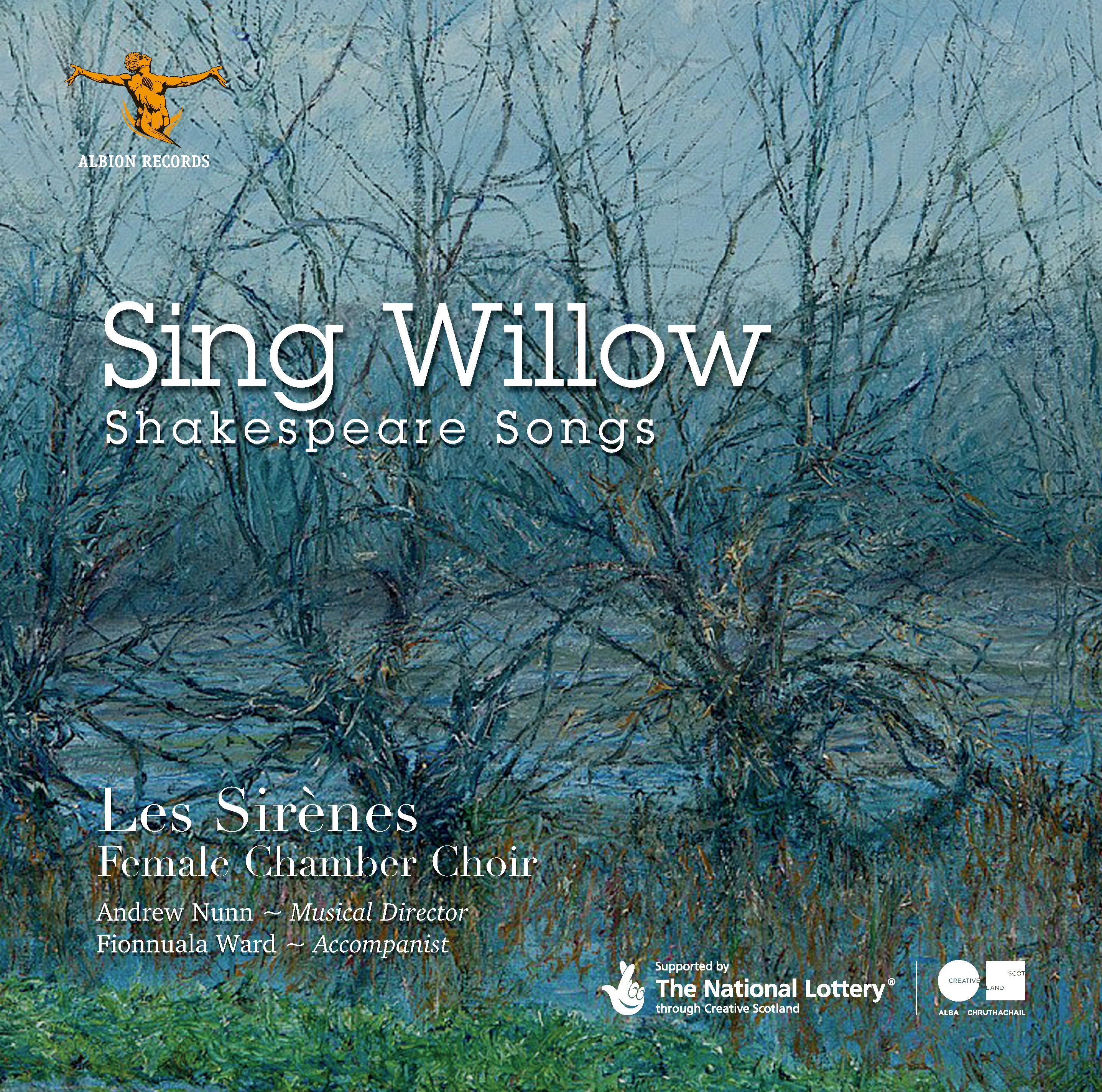Les Sirènes: Sing Willow: Shakespeare Songs