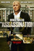 The Assassination Of A High School President