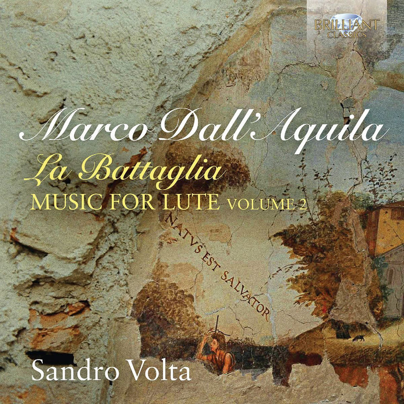 Marco Dall'Aquila: La Battaglia, Music for Lute - Volume 2