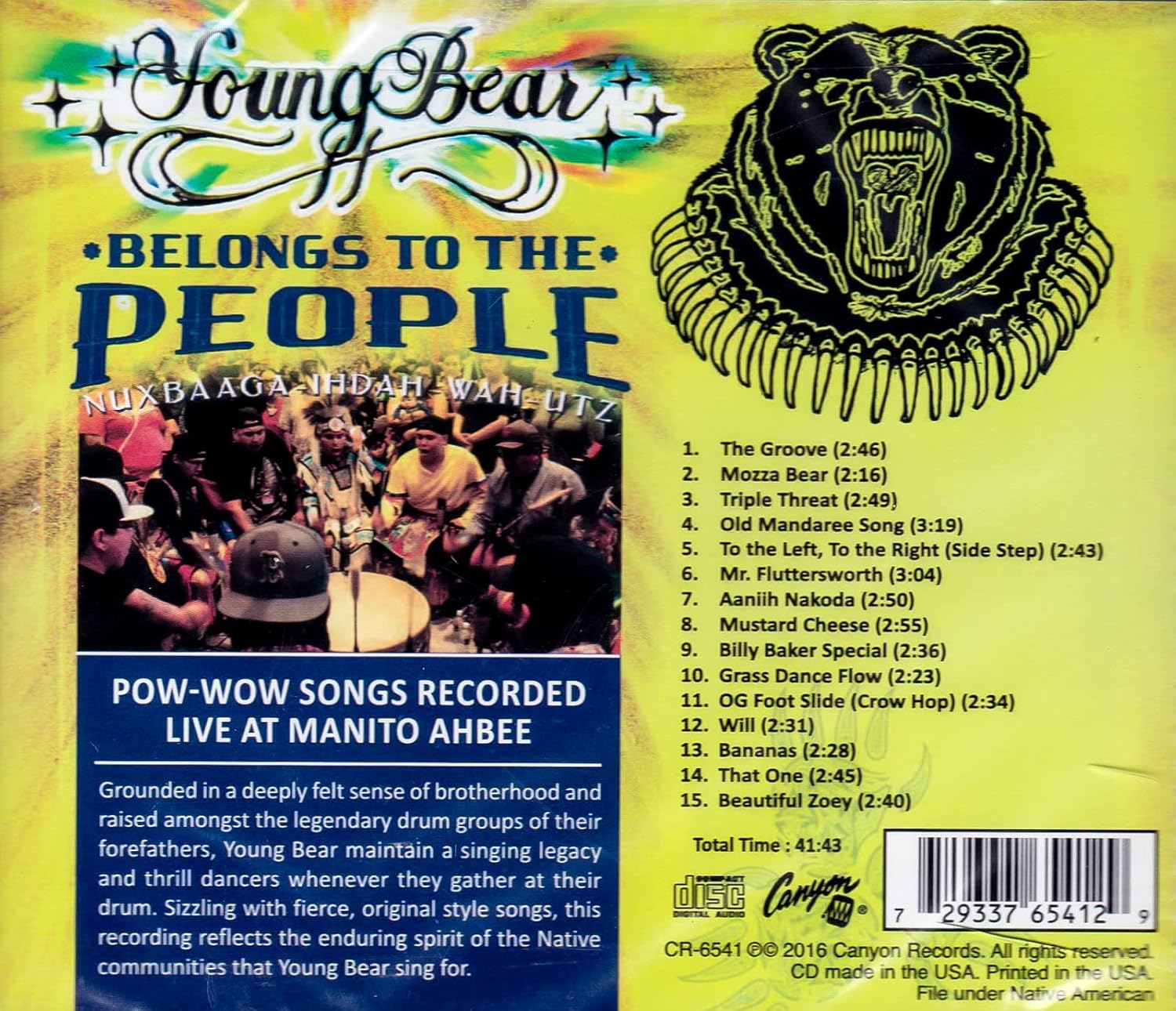 Young Bear - Belongs To The People - Nuxbaaga-Ih