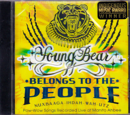Young Bear - Belongs To The People - Nuxbaaga-Ih