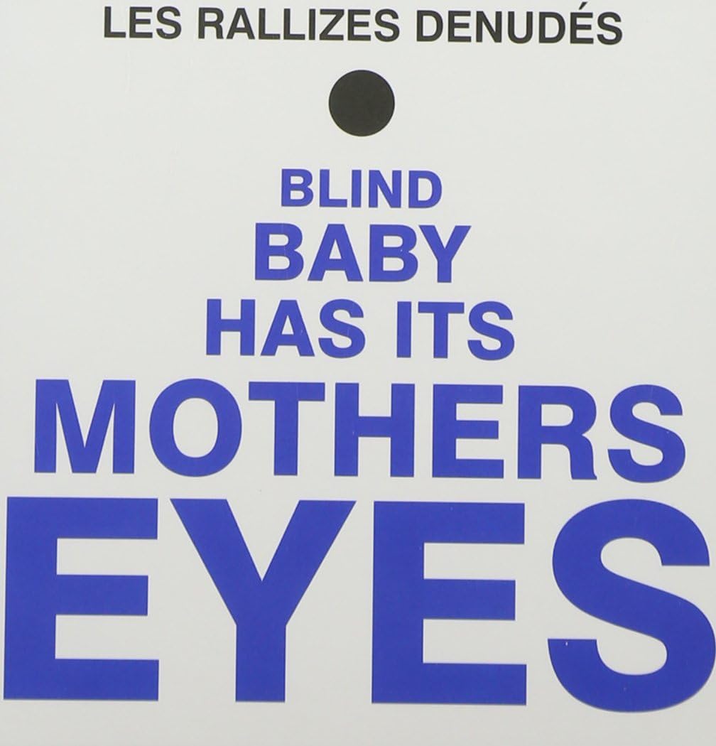 Blind Baby Has It's Mothers Eyes