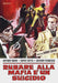 Dvd - Rubare Alla Mafia E' Un Suicidio (1 DVD