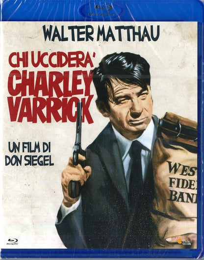 Chi Uccidera' Charley Varrick?