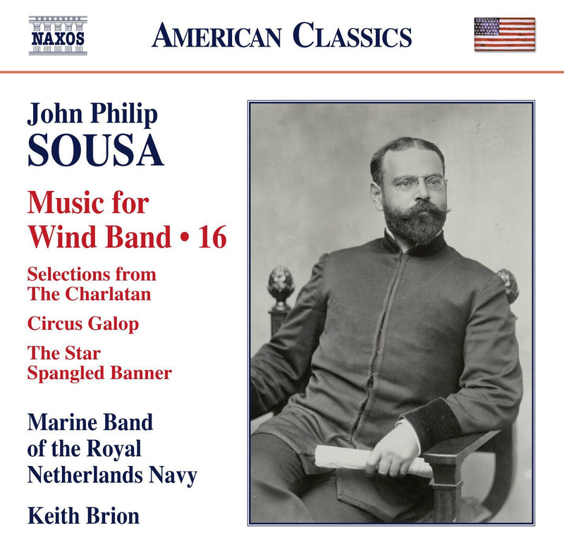 John Philip Sousa: Music for Wind Band - Volume 16