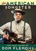 The American Songster The Many Voices of Dom Flemons
