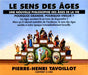 Le Sens Des Âges: Une Nouvelle Philosophie Des Âges De La Vie