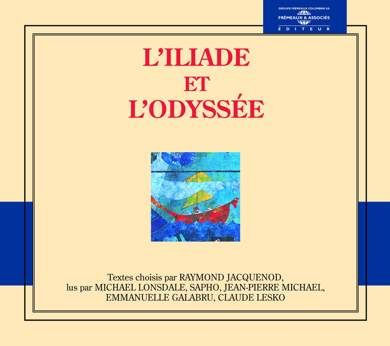 L'Iliade Et L'Odyssee / Various
