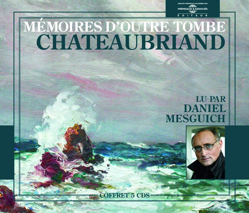 Memoires D'outre Tombe - Lu Par Daniel Mesguich