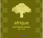 Afrique: Une Histoire Sonore 1960-2000