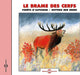 Le Brame Des Cerfs: Forêts A'automne/Rutting Red Deers