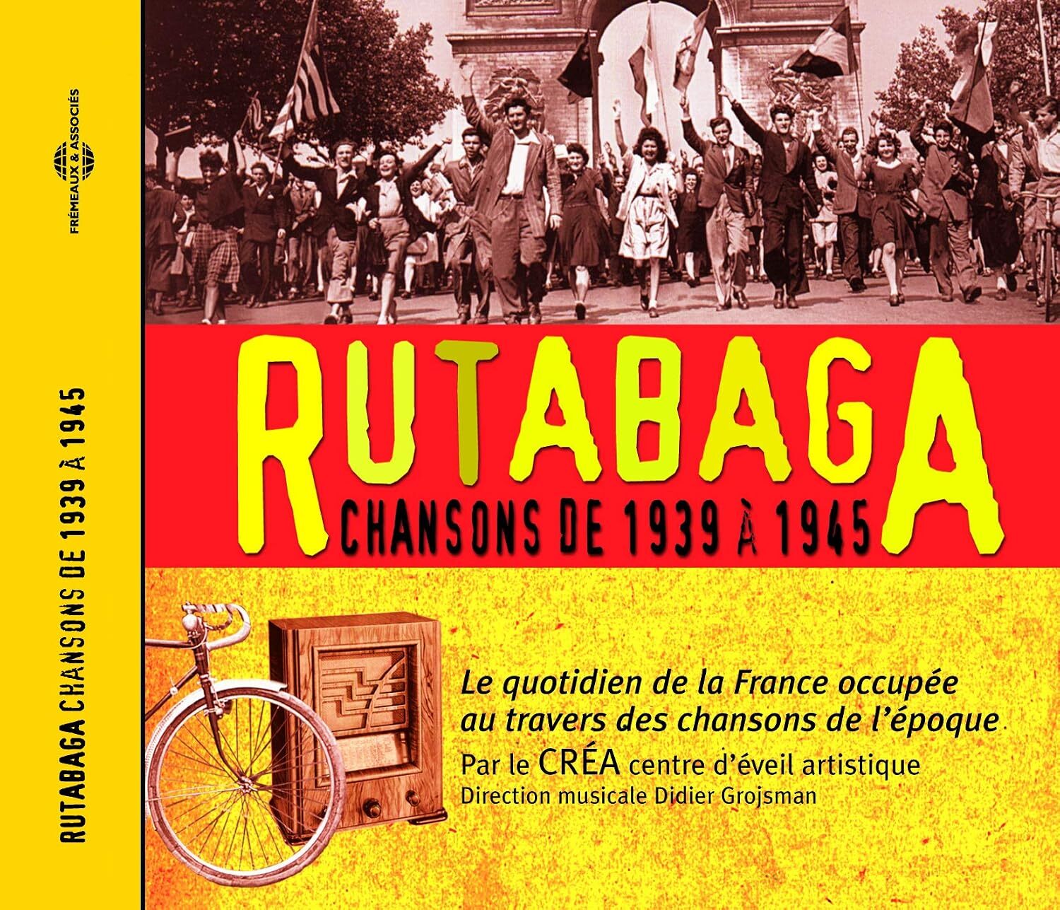 Rutabaga: Chansons De 1939-1945