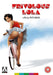 . - FRIVOLOUS LOLA (1 DVD