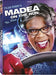 Tyler Perry's Madea On The Run (Play